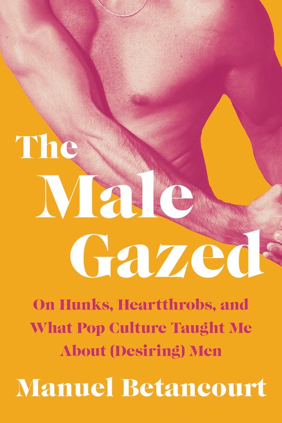 The Male Gazed - Gay Book