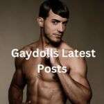 Latest Posts - Something for Everyone Gaydolls Latest Posts