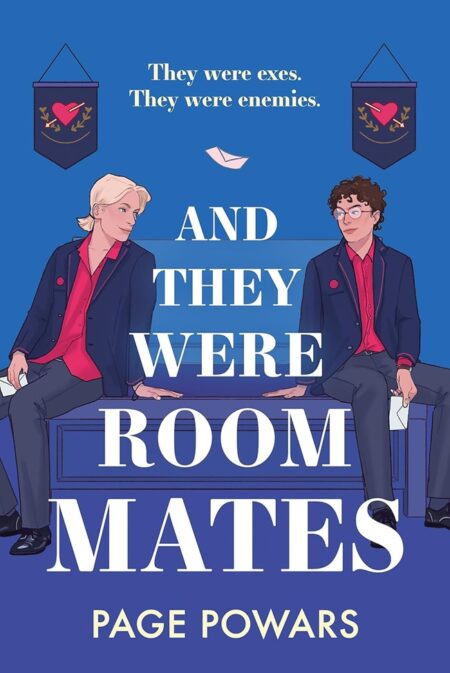 And They Were Roommates by Page Powars at thegaydolls.com
