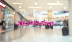 Gay Gift Shop